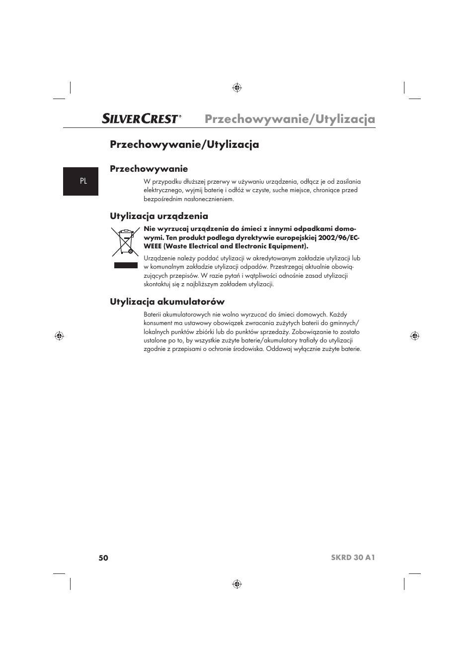 Przechowywanie/utylizacja, Przechowywanie, Utylizacja urządzenia | Utylizacja akumulatorów | Silvercrest SKRD 30 A1 User Manual | Page 52 / 158