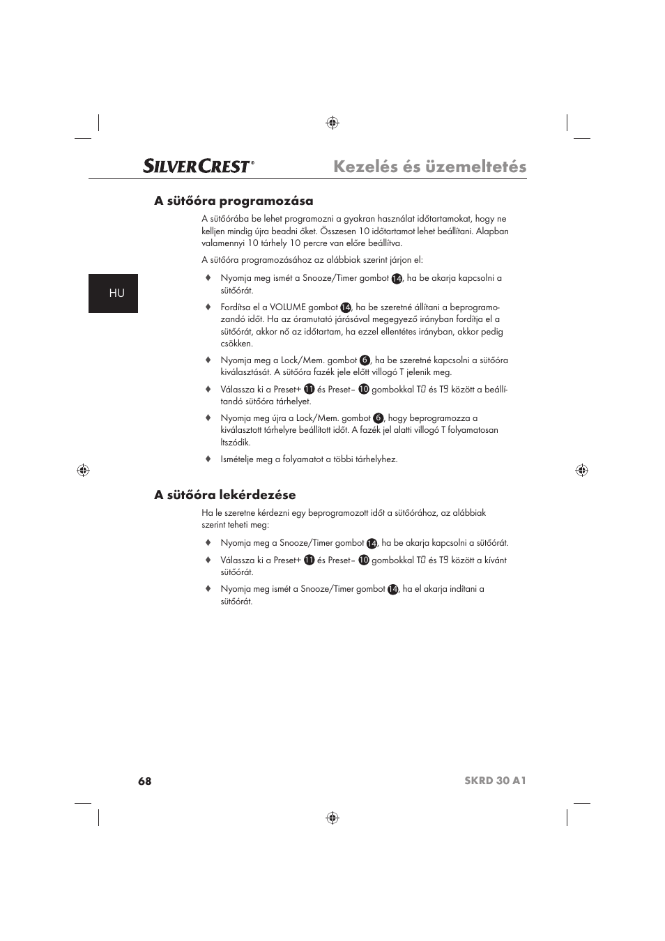 Kezelés és üzemeltetés, A sütőóra programozása, A sütőóra lekérdezése | Silvercrest SKRD 30 A1 User Manual | Page 70 / 158