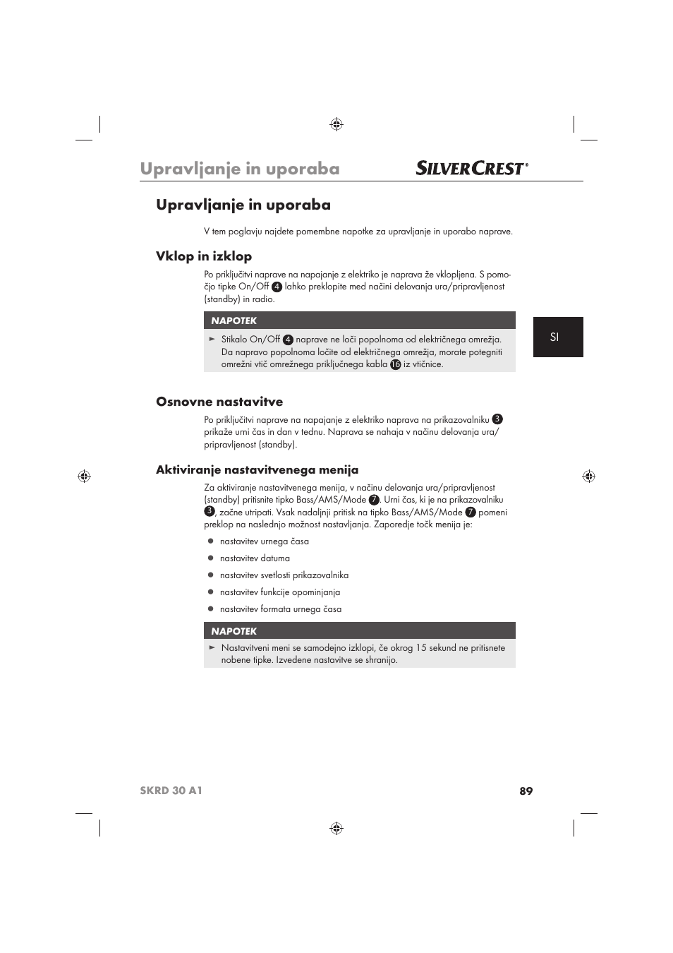 Upravljanje in uporaba, Vklop in izklop, Osnovne nastavitve | Aktiviranje nastavitvenega menija | Silvercrest SKRD 30 A1 User Manual | Page 91 / 158