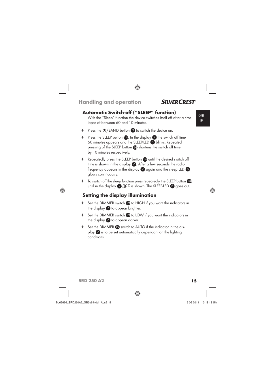 Handling and operation, Automatic switch-oﬀ (“sleep” function), Setting the display illumination | Silvercrest SRD 250 A2 User Manual | Page 17 / 23