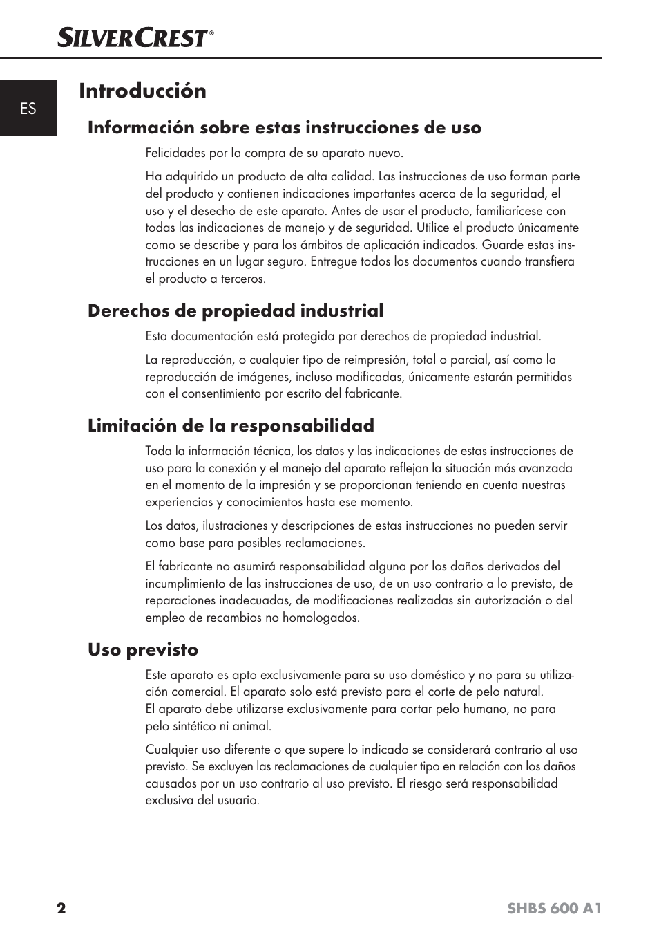 Introducción, Información sobre estas instrucciones de uso, Derechos de propiedad industrial | Limitación de la responsabilidad, Uso previsto | Silvercrest SHBS 600 A1 User Manual | Page 5 / 74