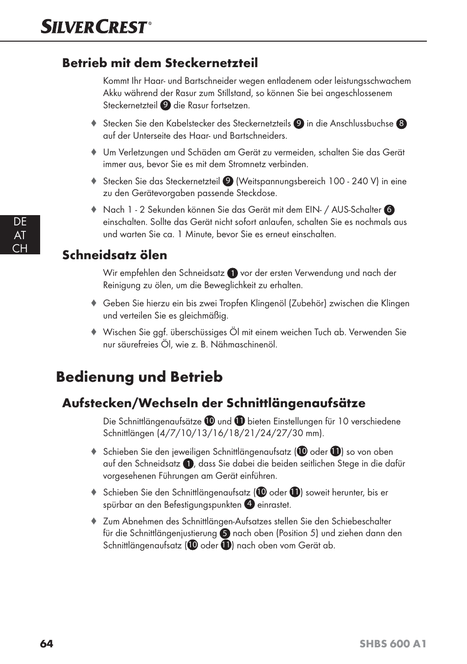 Bedienung und betrieb, Betrieb mit dem steckernetzteil, Schneidsatz ölen | Aufstecken/wechseln der schnittlängenaufsätze, De at ch | Silvercrest SHBS 600 A1 User Manual | Page 67 / 74