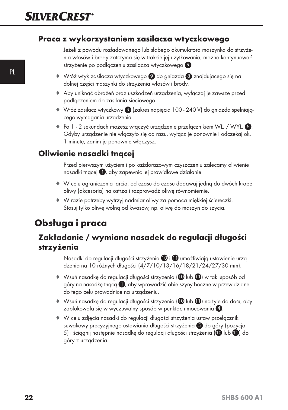 Obsługa i praca, Praca z wykorzystaniem zasilacza wtyczkowego, Oliwienie nasadki tnącej | Silvercrest SHBS 600 A1 User Manual | Page 25 / 102