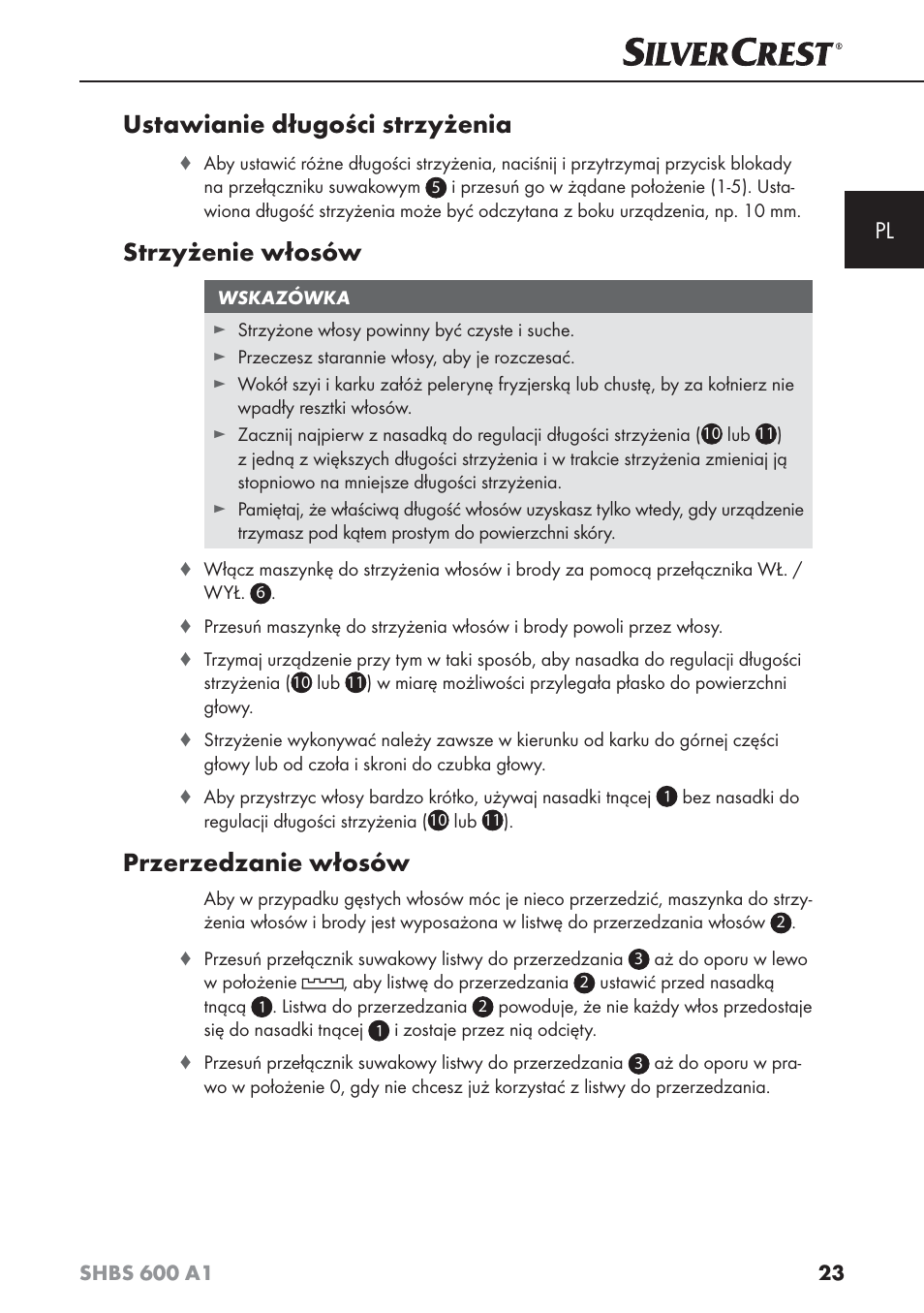 Ustawianie długości strzyżenia, Strzyżenie włosów, Przerzedzanie włosów | Silvercrest SHBS 600 A1 User Manual | Page 26 / 102