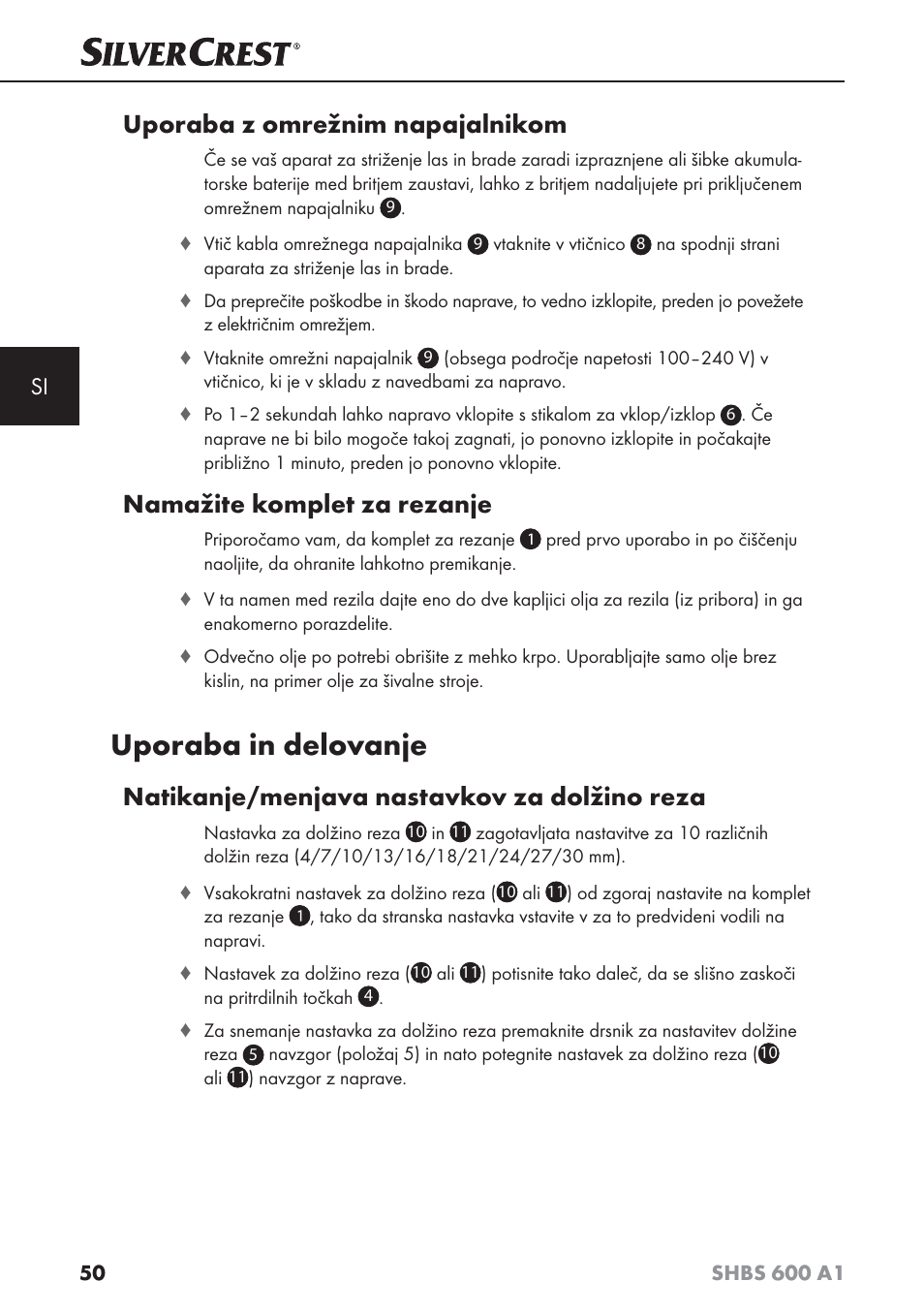 Uporaba in delovanje, Uporaba z omrežnim napajalnikom, Namažite komplet za rezanje | Natikanje/menjava nastavkov za dolžino reza | Silvercrest SHBS 600 A1 User Manual | Page 53 / 102
