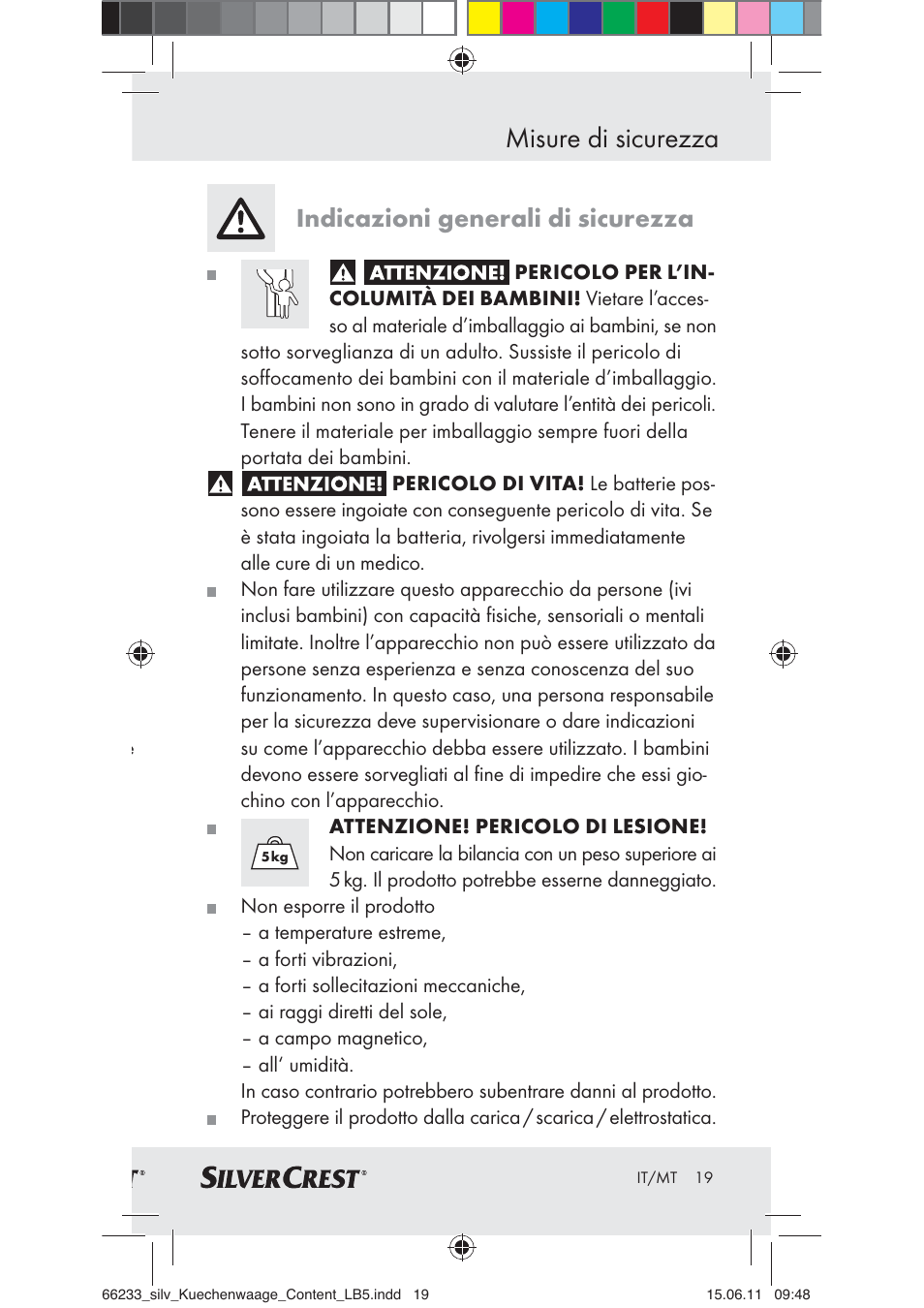 Misure di sicurezza, Indicazioni generali di sicurezza | Silvercrest Z30441A User Manual | Page 17 / 58