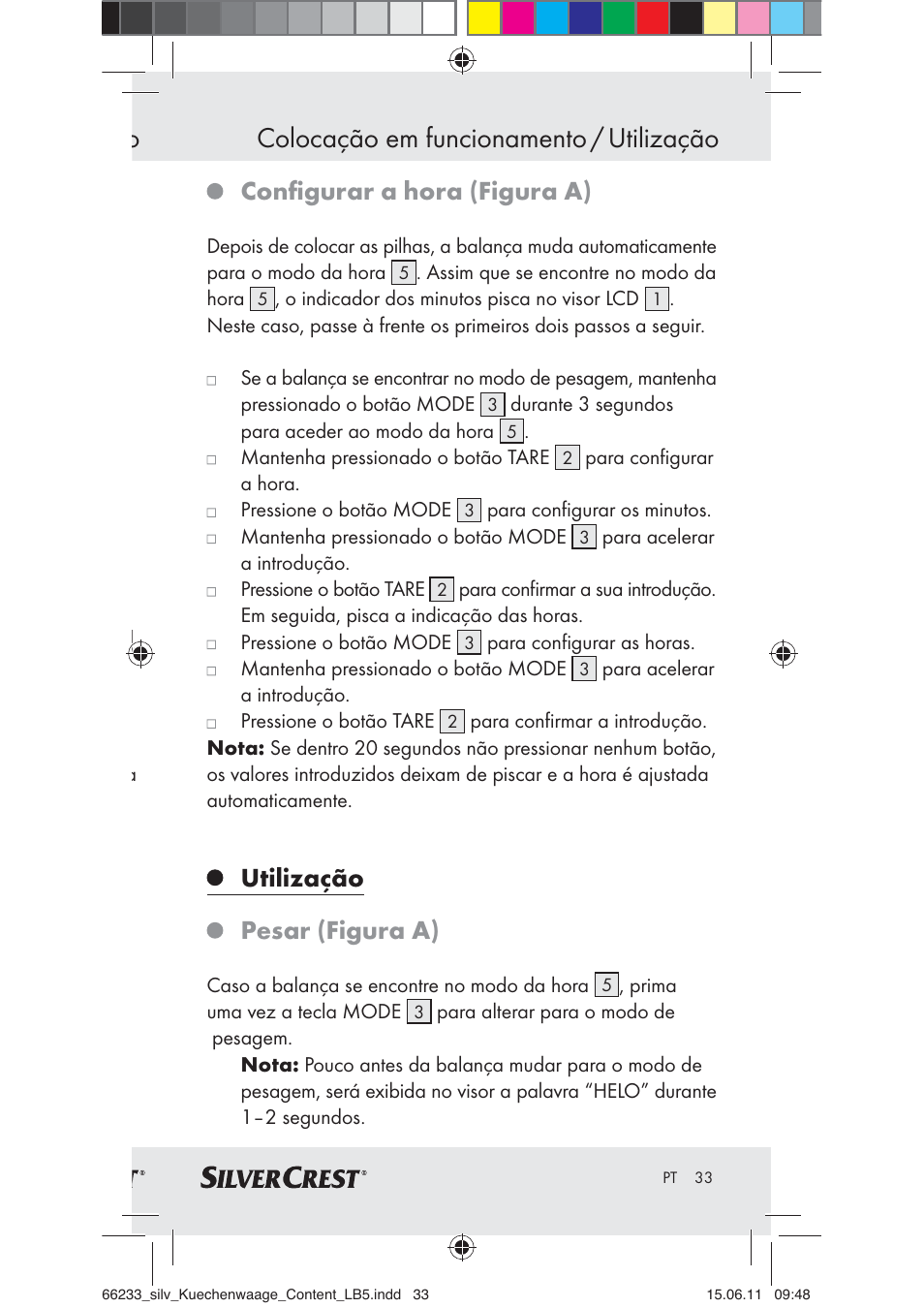 Colocação em funcionamento / utilização, Conﬁgurar a hora (figura a), Utilização | Pesar (figura a) | Silvercrest Z30441A User Manual | Page 31 / 58