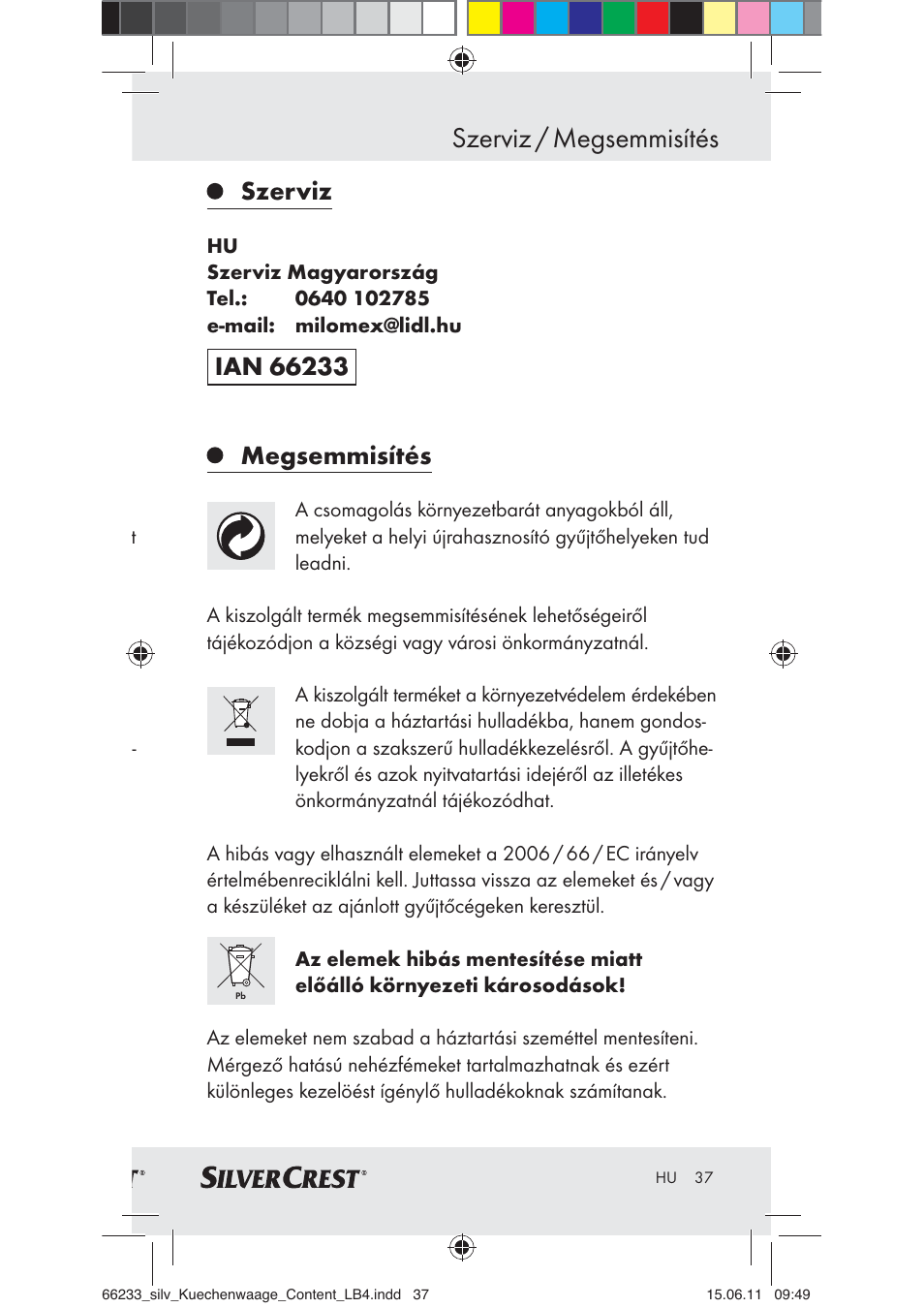 Szerviz / megsemmisítés, Szerviz, Megsemmisítés | Silvercrest Z30441A User Manual | Page 35 / 82