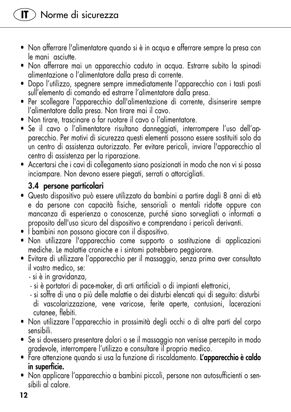 Norme di sicurezza | Silvercrest SHIATSU NECK MASSAGE CUSHION User Manual | Page 18 / 52