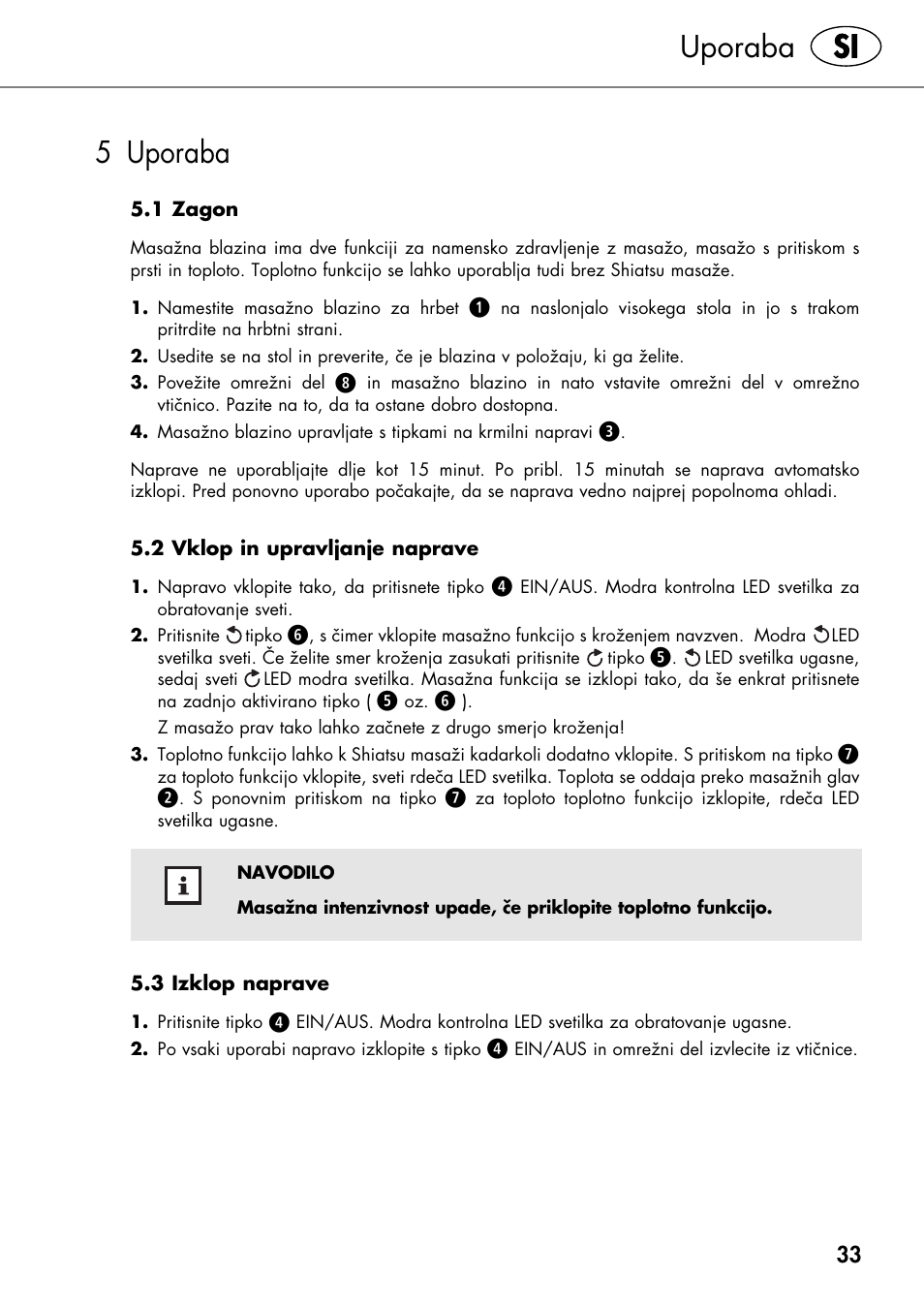Uporaba, 5 uporaba | Silvercrest SHIATSU NECK MASSAGE CUSHION User Manual | Page 39 / 70