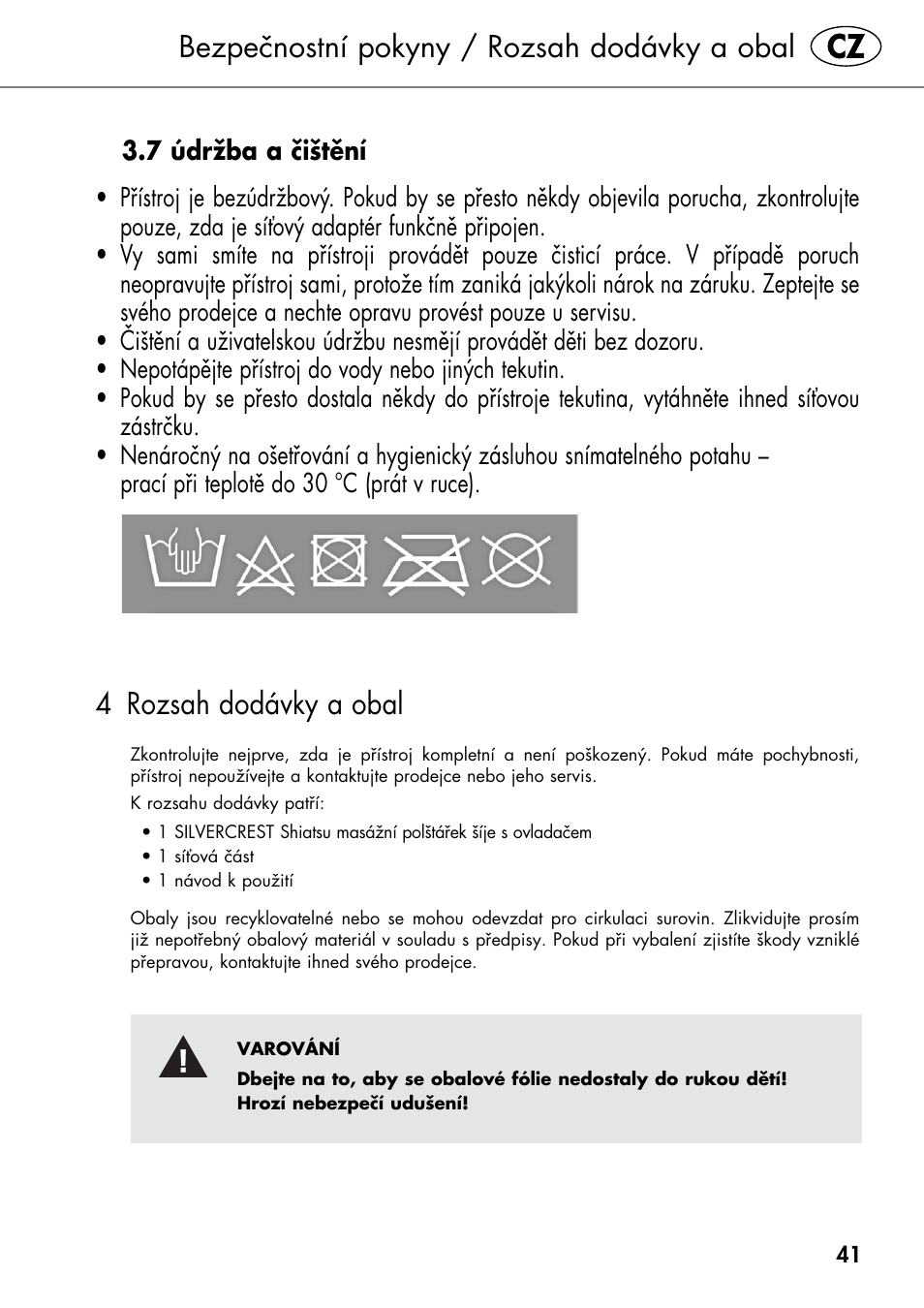Bezpečnostní pokyny / rozsah dodávky a obal, 4 rozsah dodávky a obal | Silvercrest SHIATSU NECK MASSAGE CUSHION User Manual | Page 47 / 70