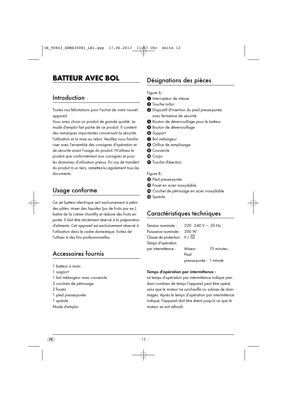 Batteur avec bol, Introduction, Usage conforme | Accessoires fournis, Désignations des pièces, Caractéristiques techniques | Silvercrest SHMS 300 B1 User Manual | Page 15 / 53