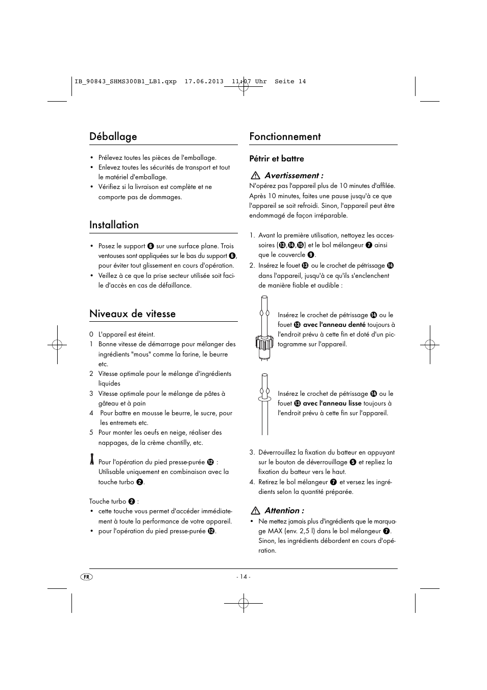 Déballage, Installation, Niveaux de vitesse | Fonctionnement, Pétrir et battre avertissement, Attention | Silvercrest SHMS 300 B1 User Manual | Page 17 / 53
