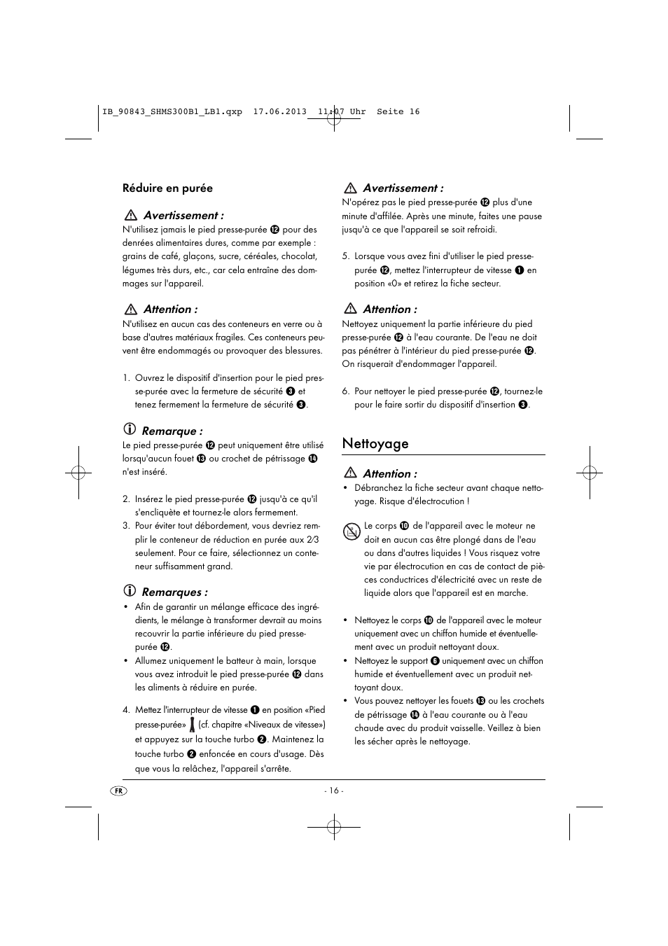 Nettoyage, Réduire en purée avertissement, Attention | Remarque, Remarques, Avertissement | Silvercrest SHMS 300 B1 User Manual | Page 19 / 53