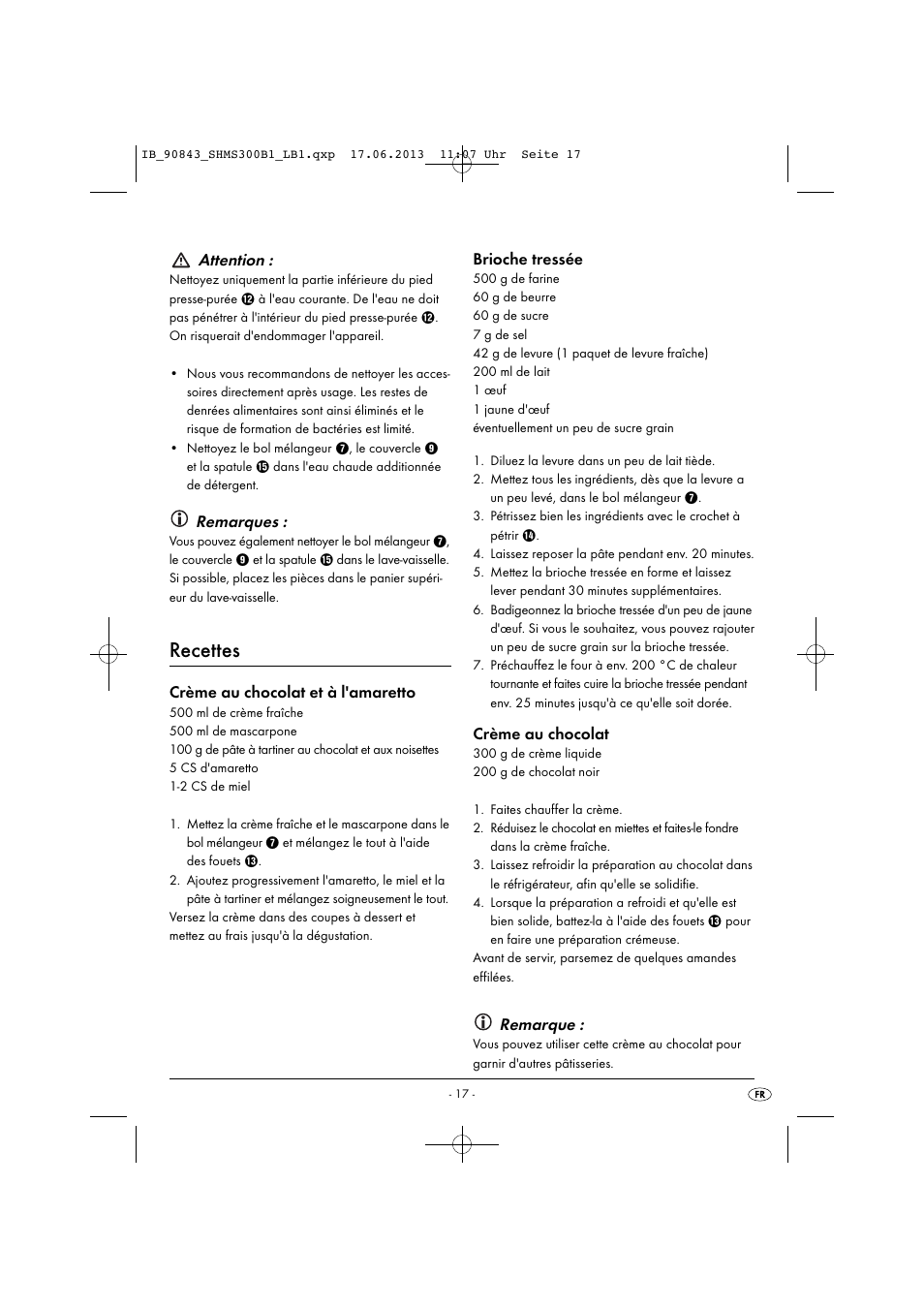Recettes, Attention, Remarques | Crème au chocolat et à l'amaretto, Brioche tressée, Crème au chocolat, Remarque | Silvercrest SHMS 300 B1 User Manual | Page 20 / 53