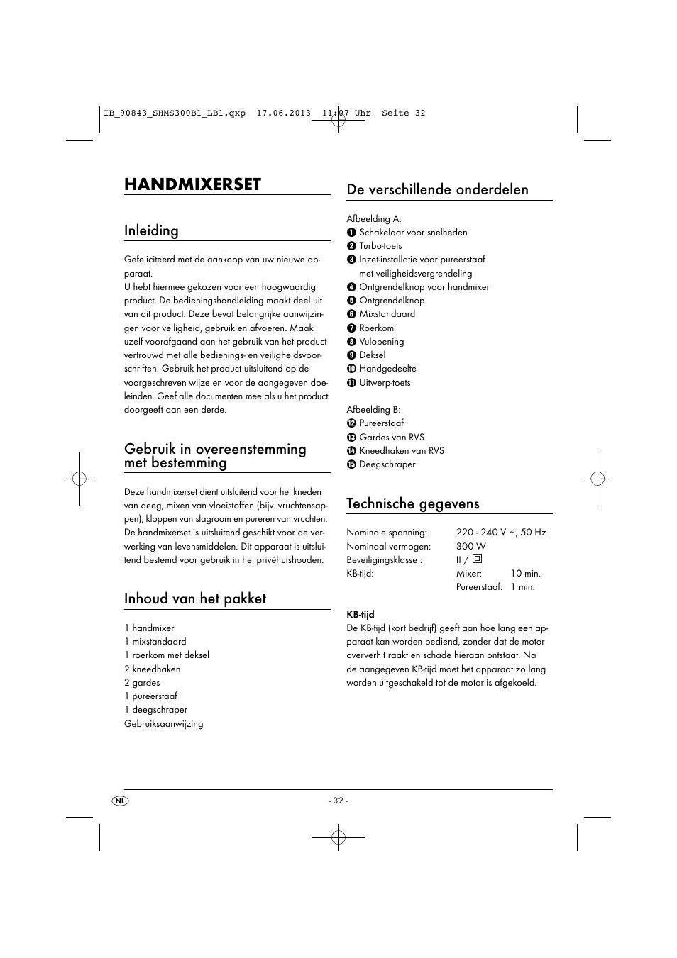 Handmixerset, Inleiding, Gebruik in overeenstemming met bestemming | Inhoud van het pakket, De verschillende onderdelen, Technische gegevens | Silvercrest SHMS 300 B1 User Manual | Page 35 / 53