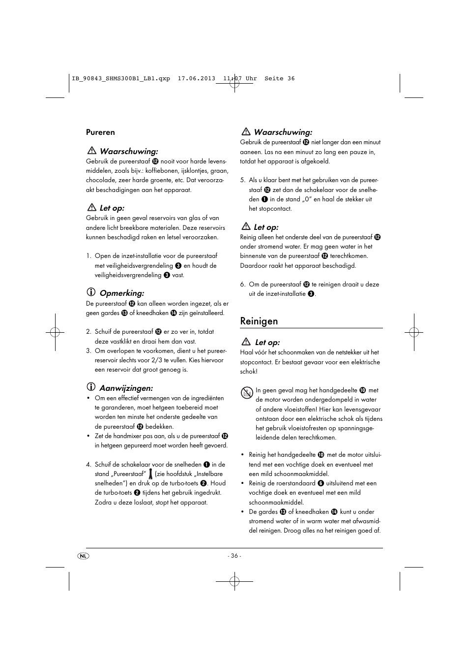 Reinigen, Pureren waarschuwing, Let op | Opmerking, Aanwijzingen, Waarschuwing | Silvercrest SHMS 300 B1 User Manual | Page 39 / 53