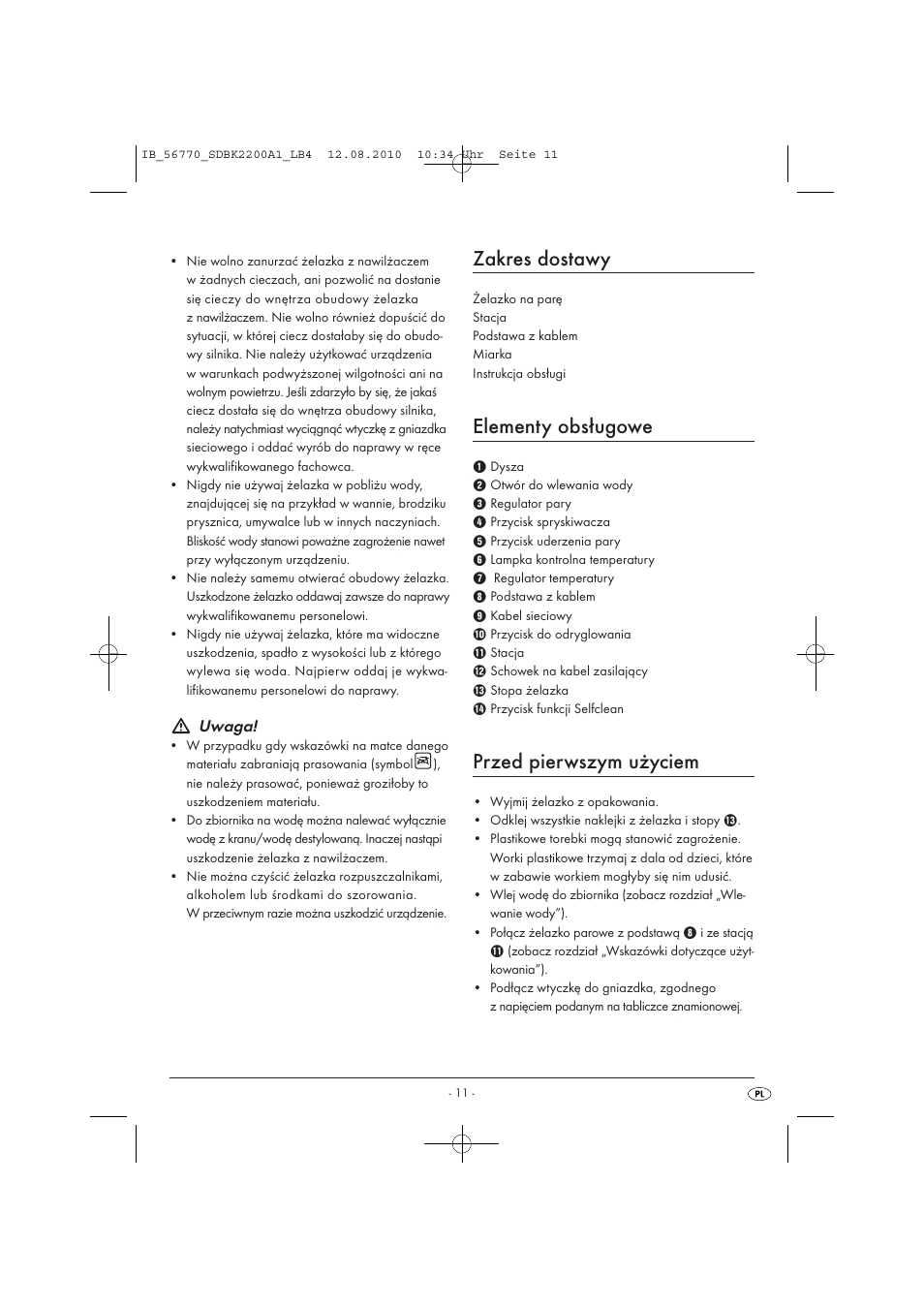 Zakres dostawy, Elementy obsługowe, Przed pierwszym użyciem | Uwaga | Silvercrest SDBK 2200 A1 User Manual | Page 13 / 58