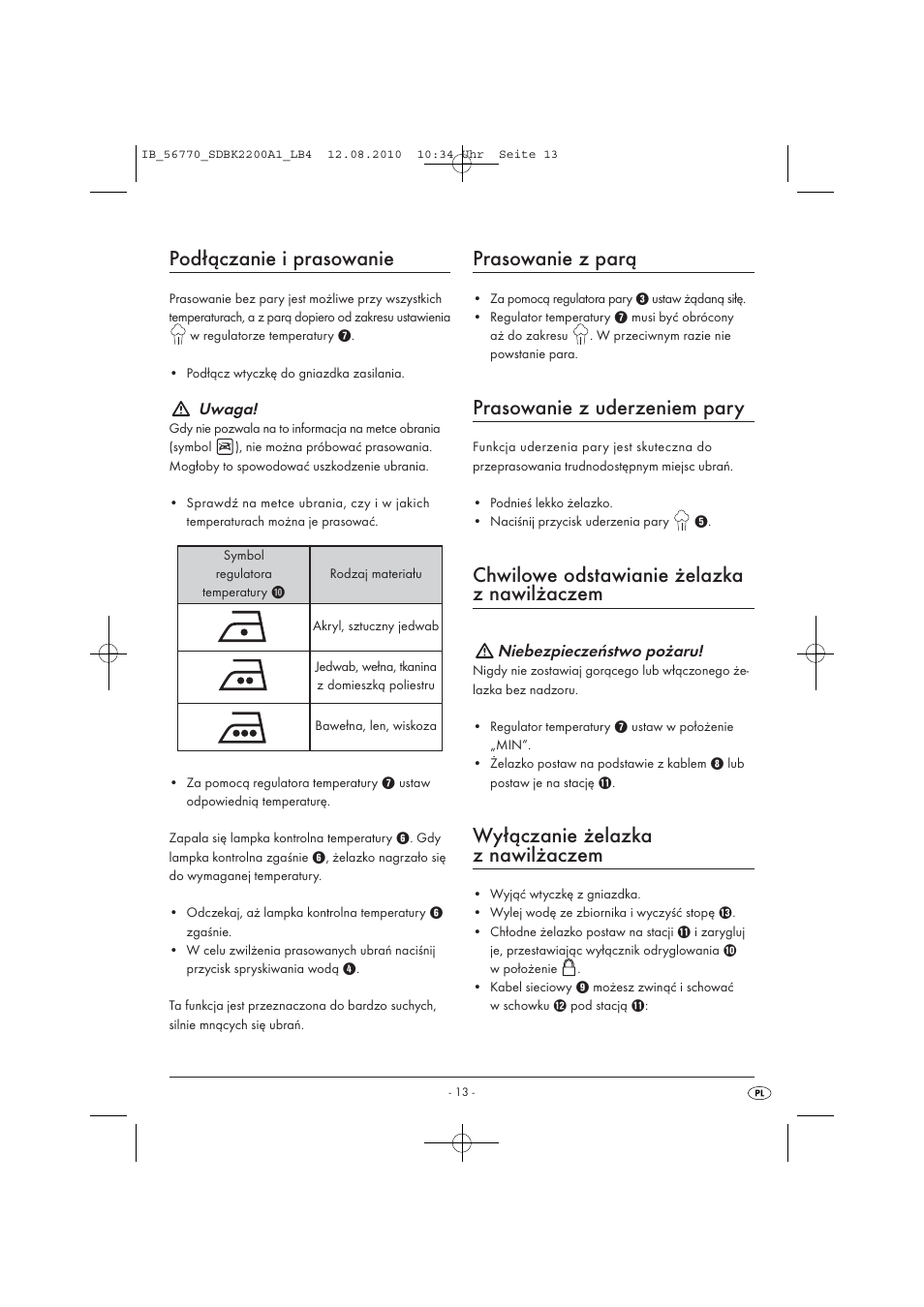Podłączanie i prasowanie, Prasowanie z parą, Prasowanie z uderzeniem pary | Chwilowe odstawianie żelazka z nawilżaczem, Wyłączanie żelazka z nawilżaczem | Silvercrest SDBK 2200 A1 User Manual | Page 15 / 58