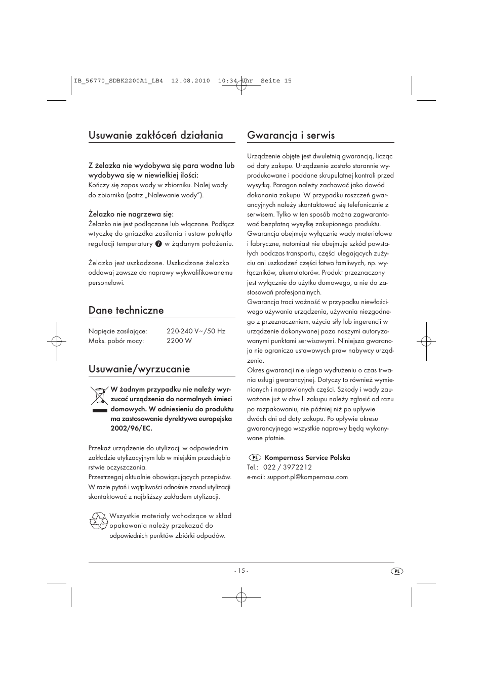 Usuwanie zakłóceń działania, Dane techniczne, Usuwanie/wyrzucanie | Gwarancja i serwis | Silvercrest SDBK 2200 A1 User Manual | Page 17 / 58