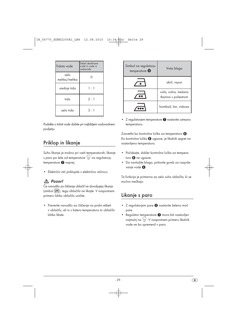 Priklop in likanje, Likanje s paro, Pozor | Silvercrest SDBK 2200 A1 User Manual | Page 31 / 58