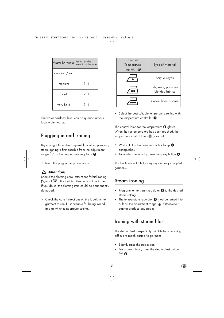 Plugging in and ironing, Steam ironing, Ironing with steam blast | Attention | Silvercrest SDBK 2200 A1 User Manual | Page 7 / 58