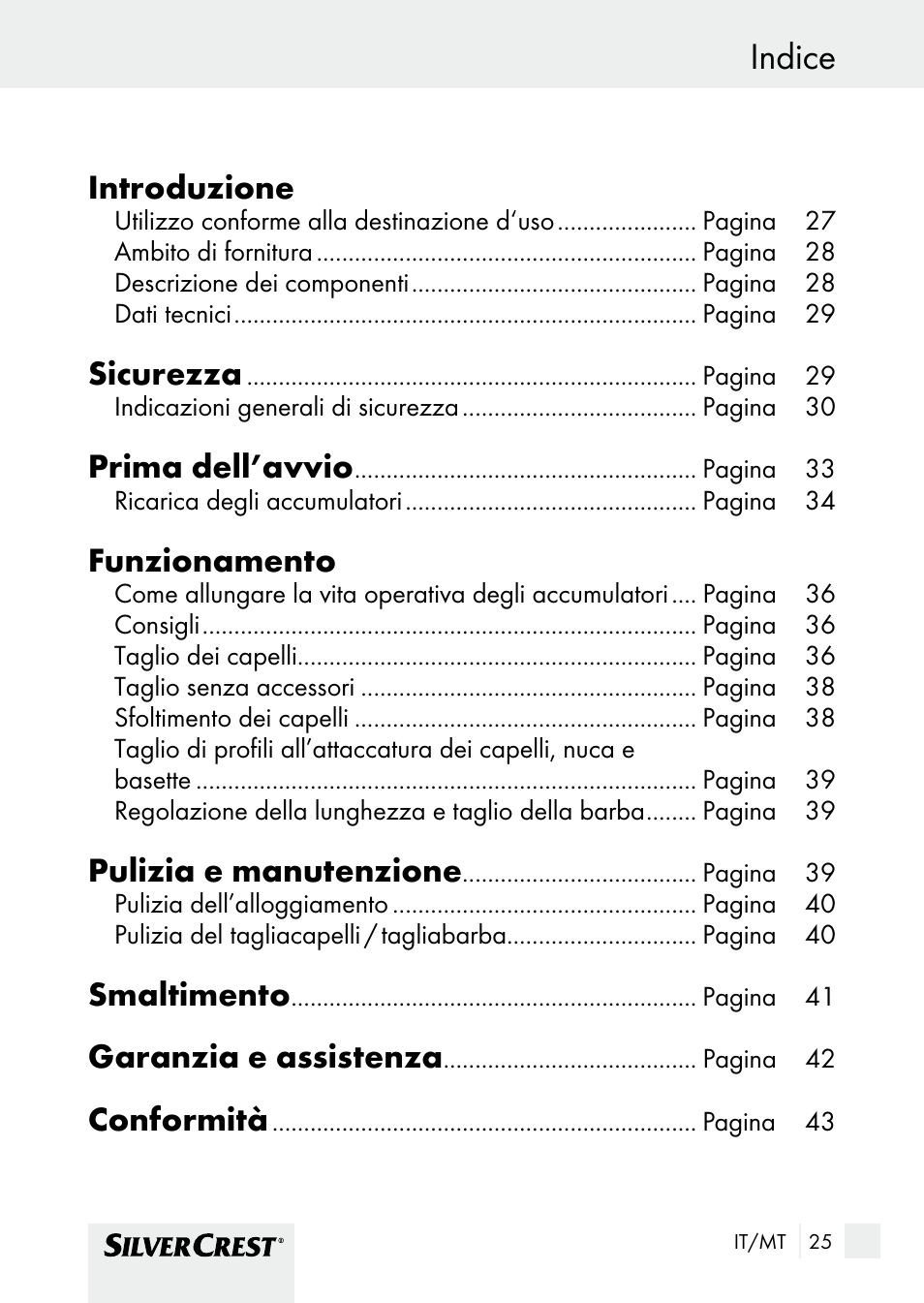 Indice, Introduzione, Sicurezza | Prima dell’avvio, Funzionamento, Pulizia e manutenzione, Smaltimento, Garanzia e assistenza, Conformità | Silvercrest SHBS 1000 A1 User Manual | Page 25 / 101