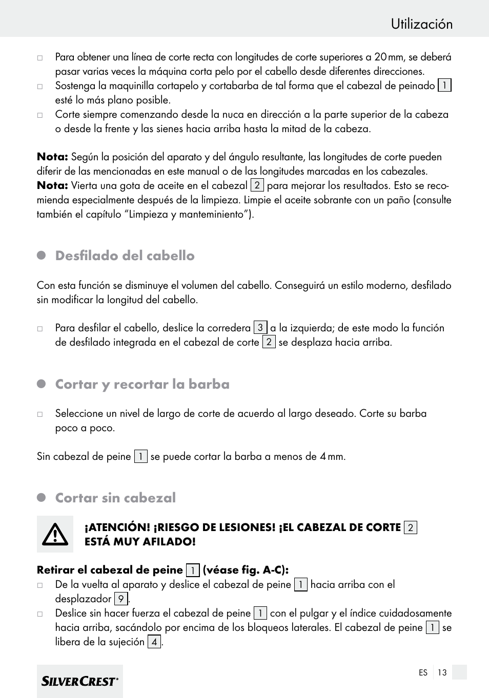 Utilización, Desfilado del cabello, Cortar y recortar la barba | Cortar sin cabezal | Silvercrest SHBS 600 A1 User Manual | Page 13 / 77