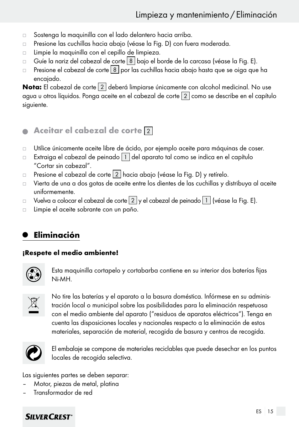 Limpieza y mantenimiento / eliminación, Aceitar el cabezal de corte, Eliminación | Silvercrest SHBS 600 A1 User Manual | Page 15 / 77