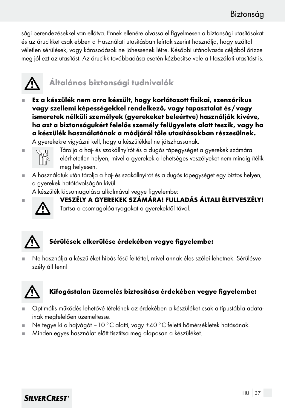 Biztonság, Általános biztonsági tudnivalók | Silvercrest SHBS 600 A1 User Manual | Page 37 / 101
