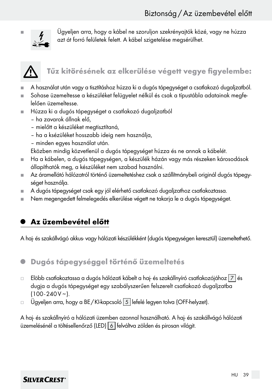 Biztonság / az üzembevétel előtt, Az üzembevétel előtt, Dugós tápegységgel történő üzemeltetés | Silvercrest SHBS 600 A1 User Manual | Page 39 / 101