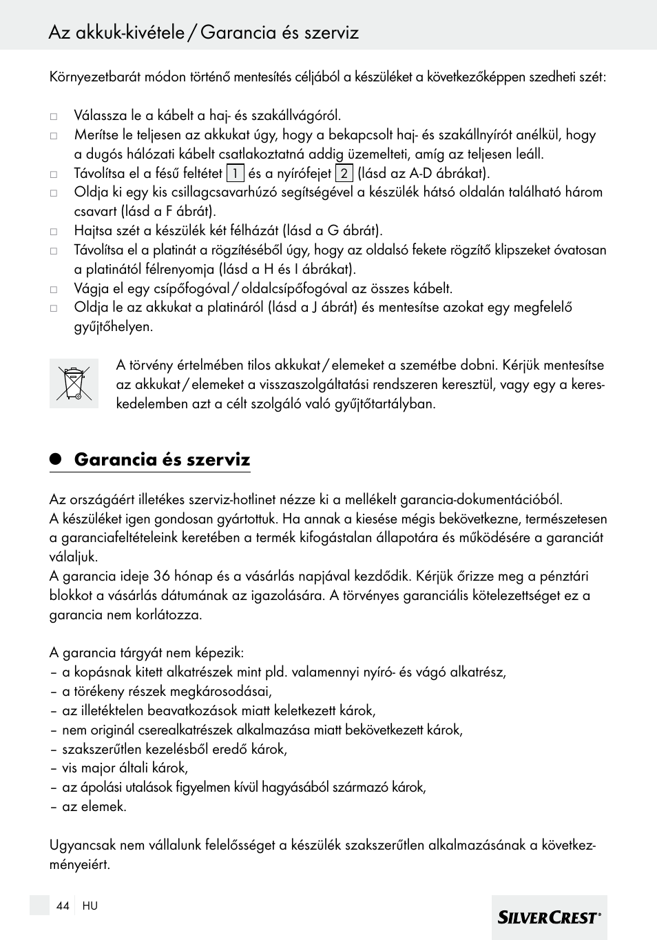 Az akkuk-kivétele / garancia és szerviz, Garancia és szerviz | Silvercrest SHBS 600 A1 User Manual | Page 44 / 101