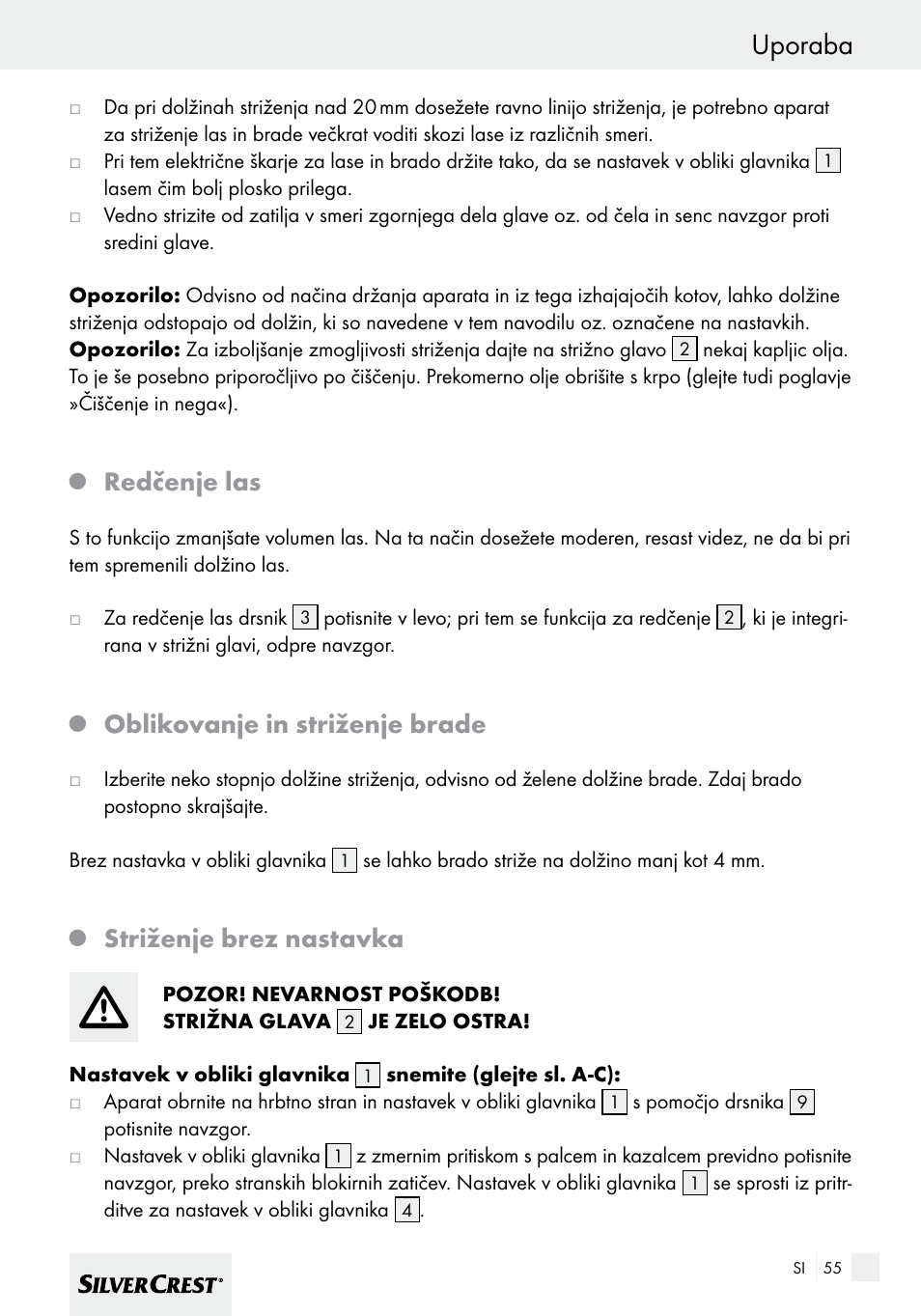 Uporaba, Redčenje las, Oblikovanje in striženje brade | Striženje brez nastavka | Silvercrest SHBS 600 A1 User Manual | Page 55 / 101