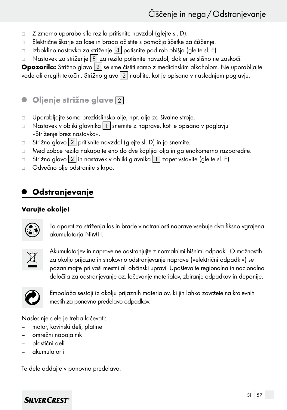 Čiščenje in nega / odstranjevanje, Oljenje strižne glave, Odstranjevanje | Silvercrest SHBS 600 A1 User Manual | Page 57 / 101