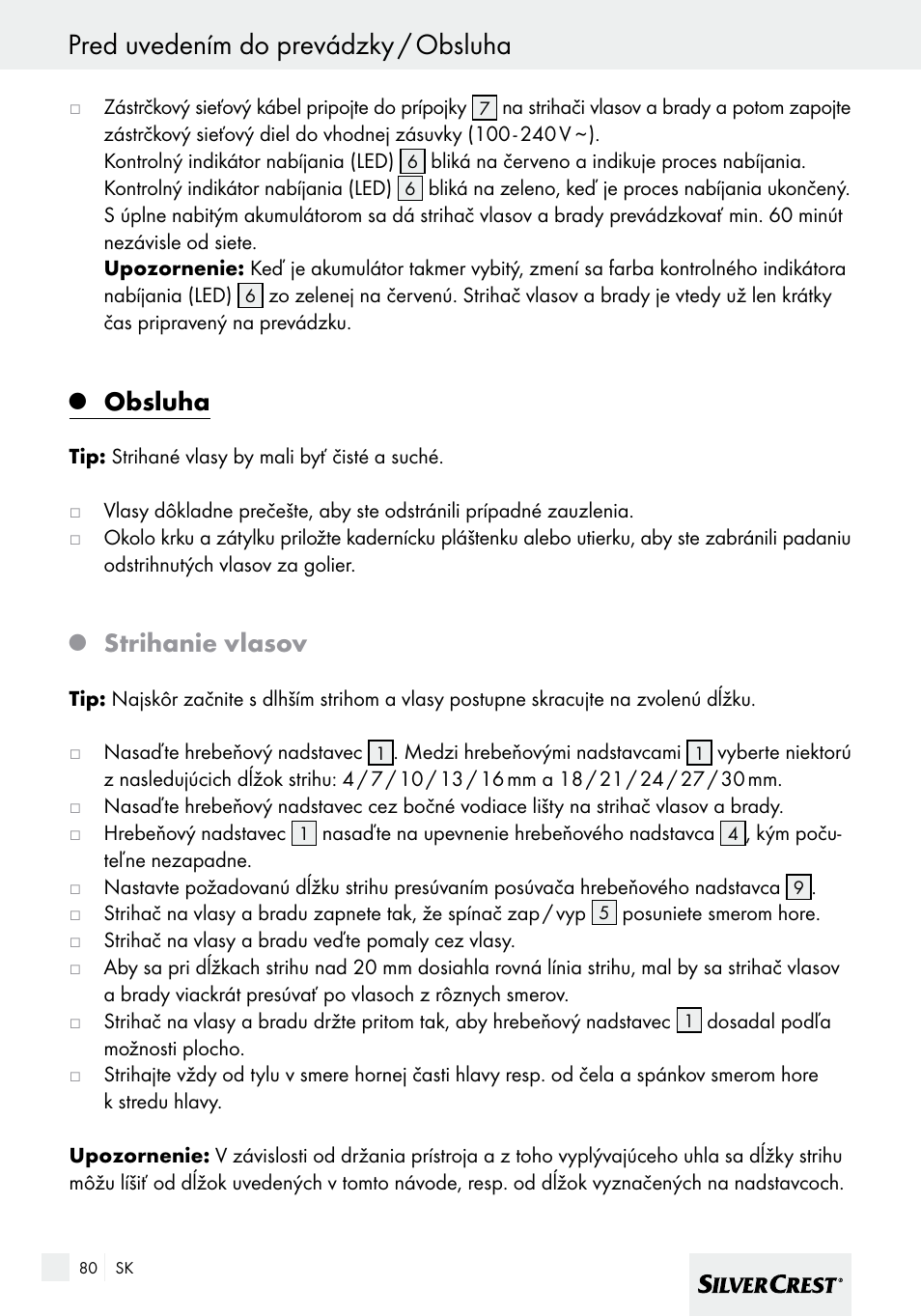 Pred uvedením do prevádzky / obsluha, Obsluha, Strihanie vlasov | Silvercrest SHBS 600 A1 User Manual | Page 80 / 101