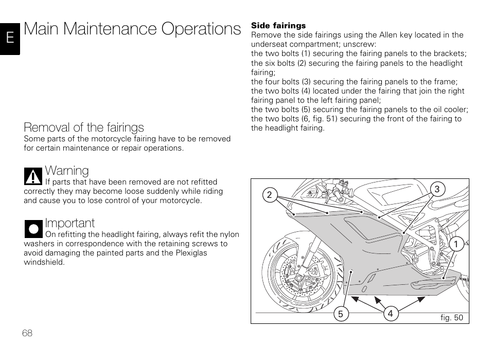 Main maintenance operations, Removal of the fairings, Warning | Important | Ducati 848 User Manual | Page 69 / 122