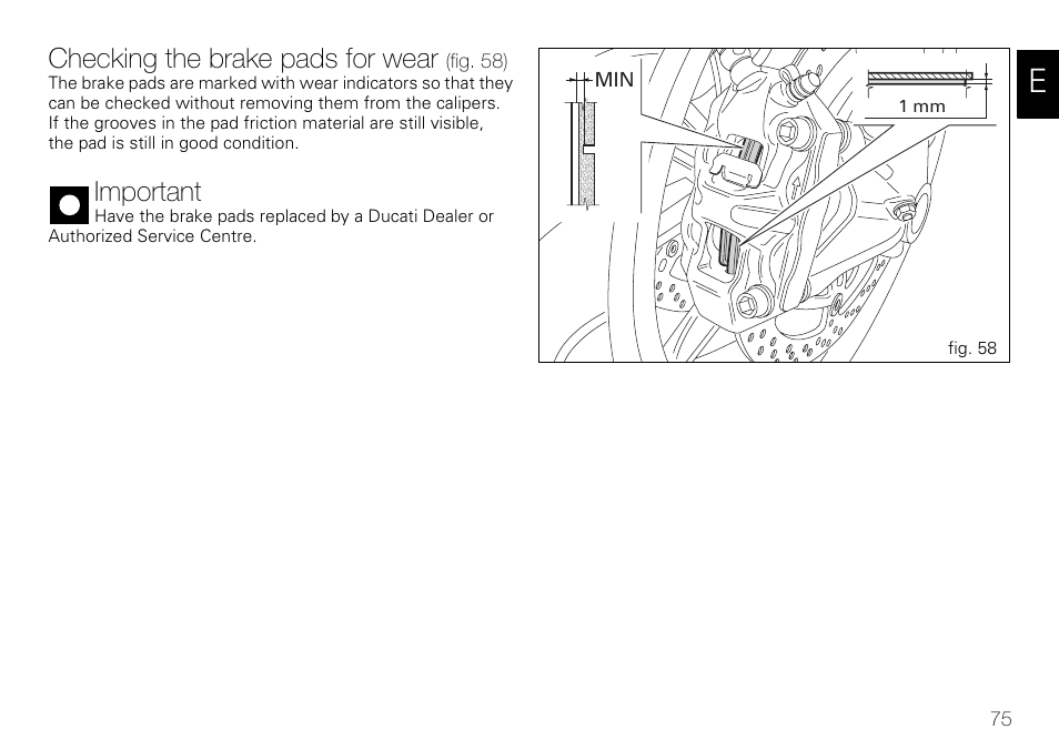 Checking the brake pads for wear, Important | Ducati 848 User Manual | Page 76 / 122