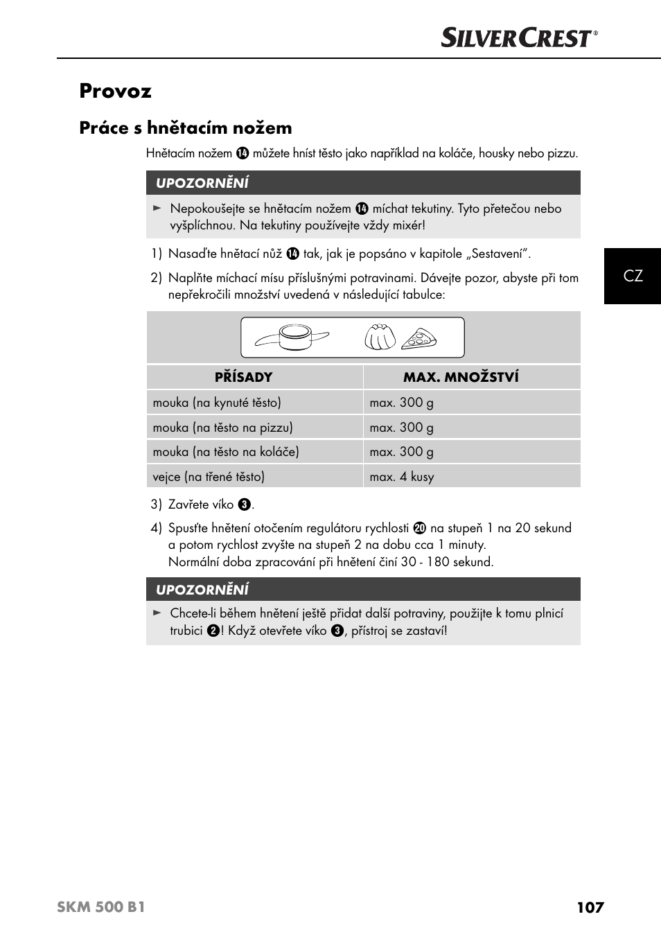 Provoz, Práce s hnětacím nožem | Silvercrest SKM 500 B1 User Manual | Page 110 / 193