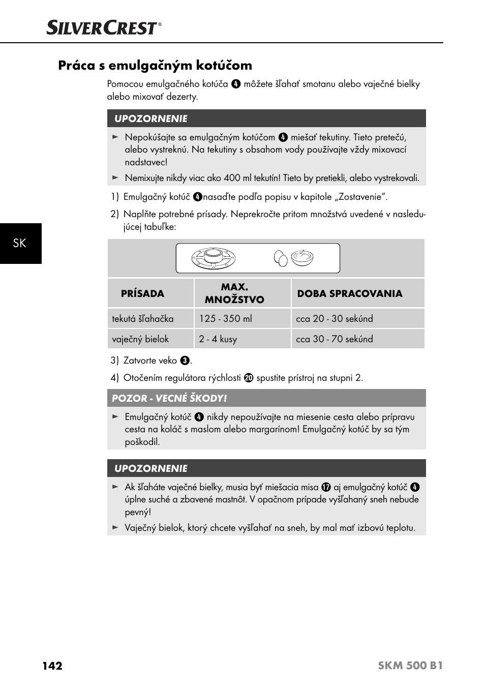 Práca s emulgačným kotúčom | Silvercrest SKM 500 B1 User Manual | Page 145 / 193