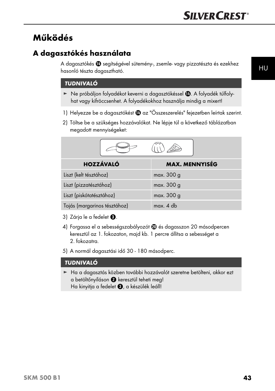 Működés, A dagasztókés használata | Silvercrest SKM 500 B1 User Manual | Page 46 / 193