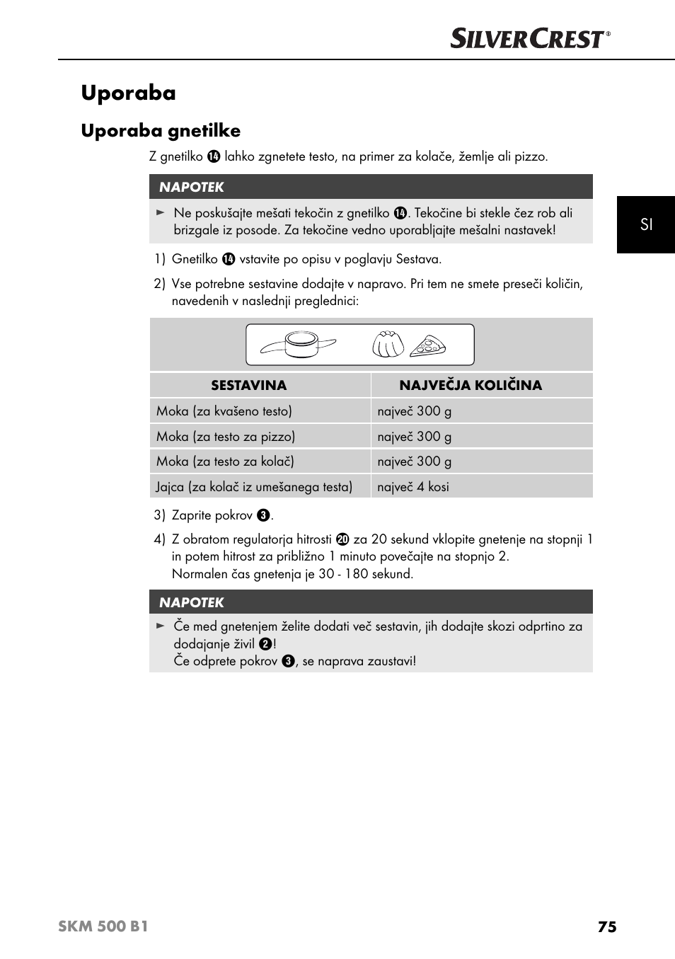 Uporaba, Uporaba gnetilke | Silvercrest SKM 500 B1 User Manual | Page 78 / 193