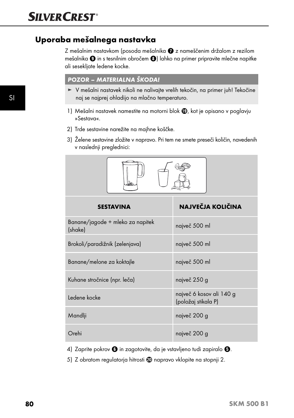 Uporaba mešalnega nastavka | Silvercrest SKM 500 B1 User Manual | Page 83 / 193