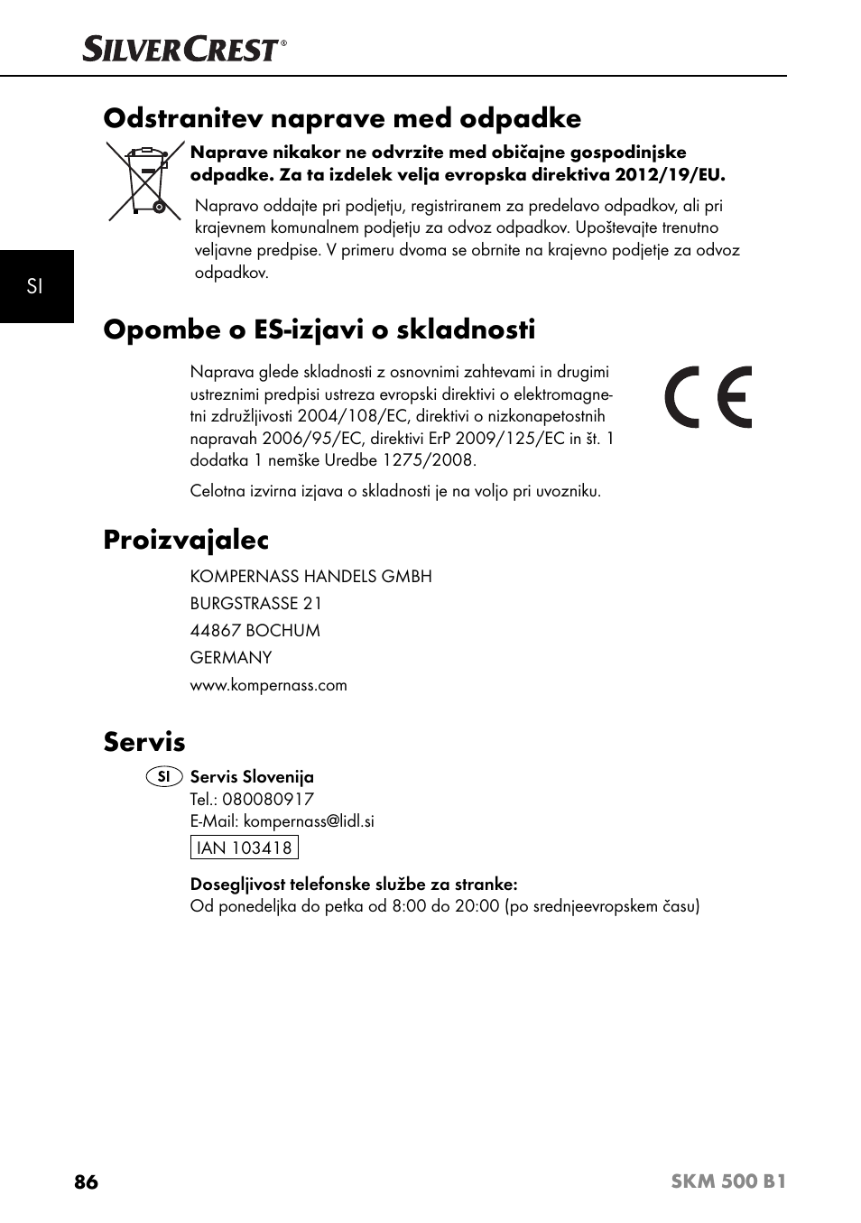 Odstranitev naprave med odpadke, Opombe o es-izjavi o skladnosti, Proizvajalec | Servis | Silvercrest SKM 500 B1 User Manual | Page 89 / 193