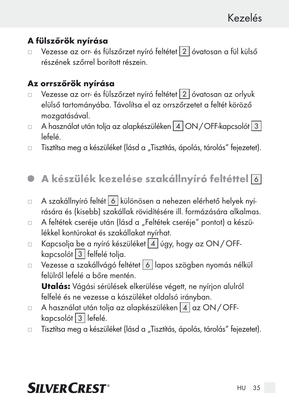 Kezelés, A készülék kezelése szakállnyíró feltéttel | Silvercrest Nose & Ear Hair Trimmer User Manual | Page 35 / 89