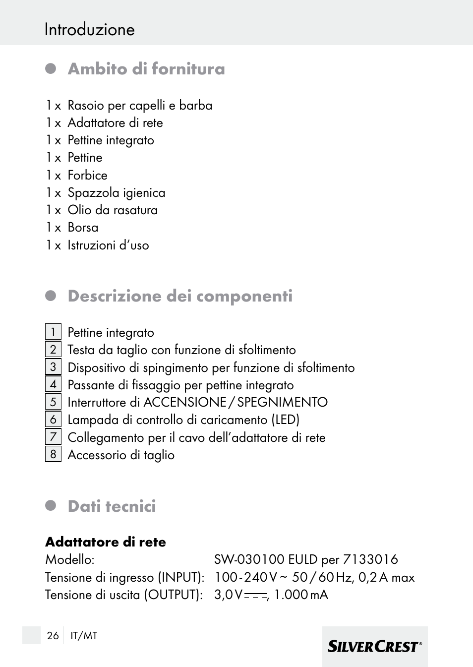 Introduzione, Ambito di fornitura, Descrizione dei componenti | Dati tecnici | Silvercrest 7133016 User Manual | Page 26 / 95