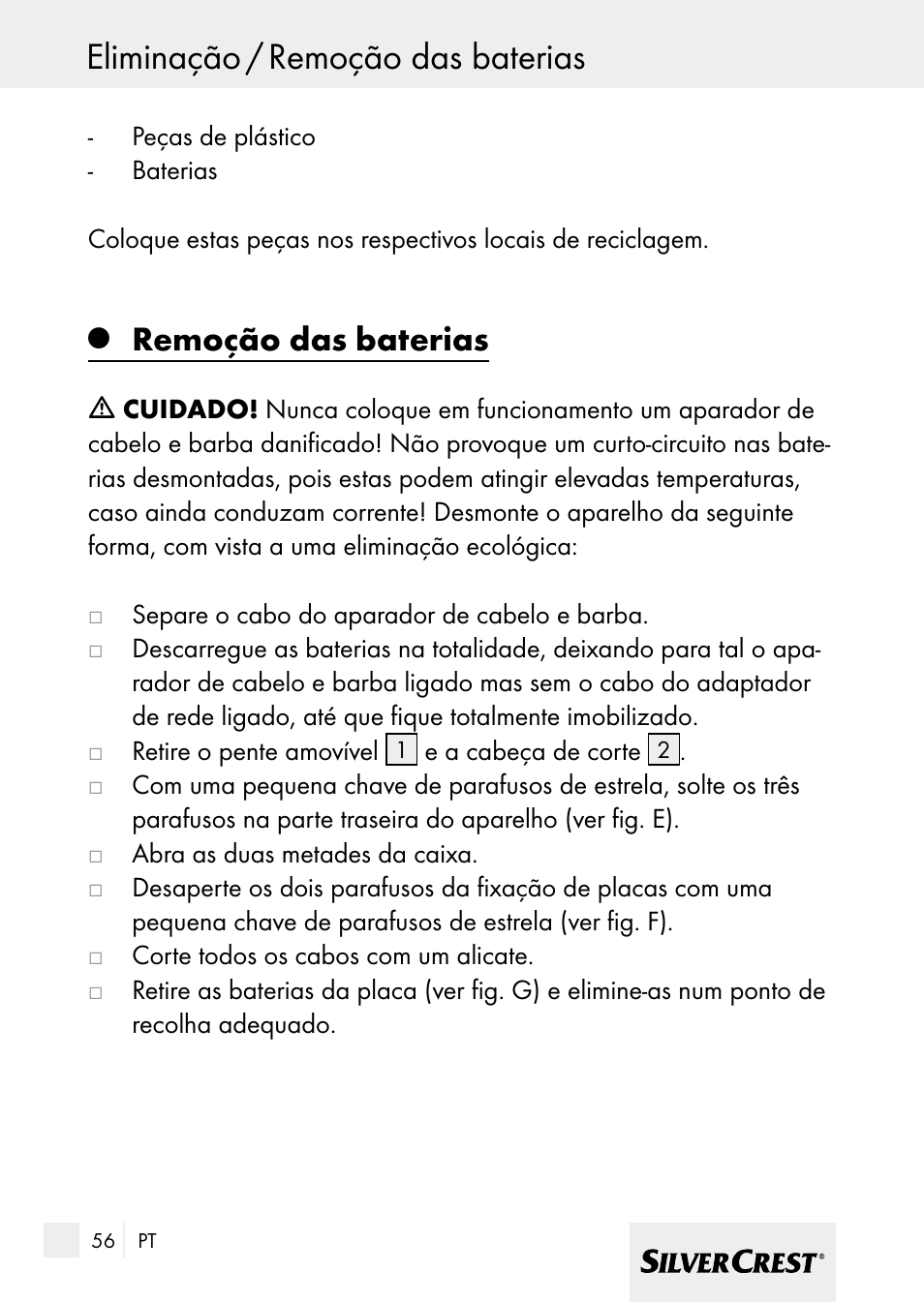 Eliminação / remoção das baterias, Remoção das baterias | Silvercrest 7133016 User Manual | Page 56 / 95