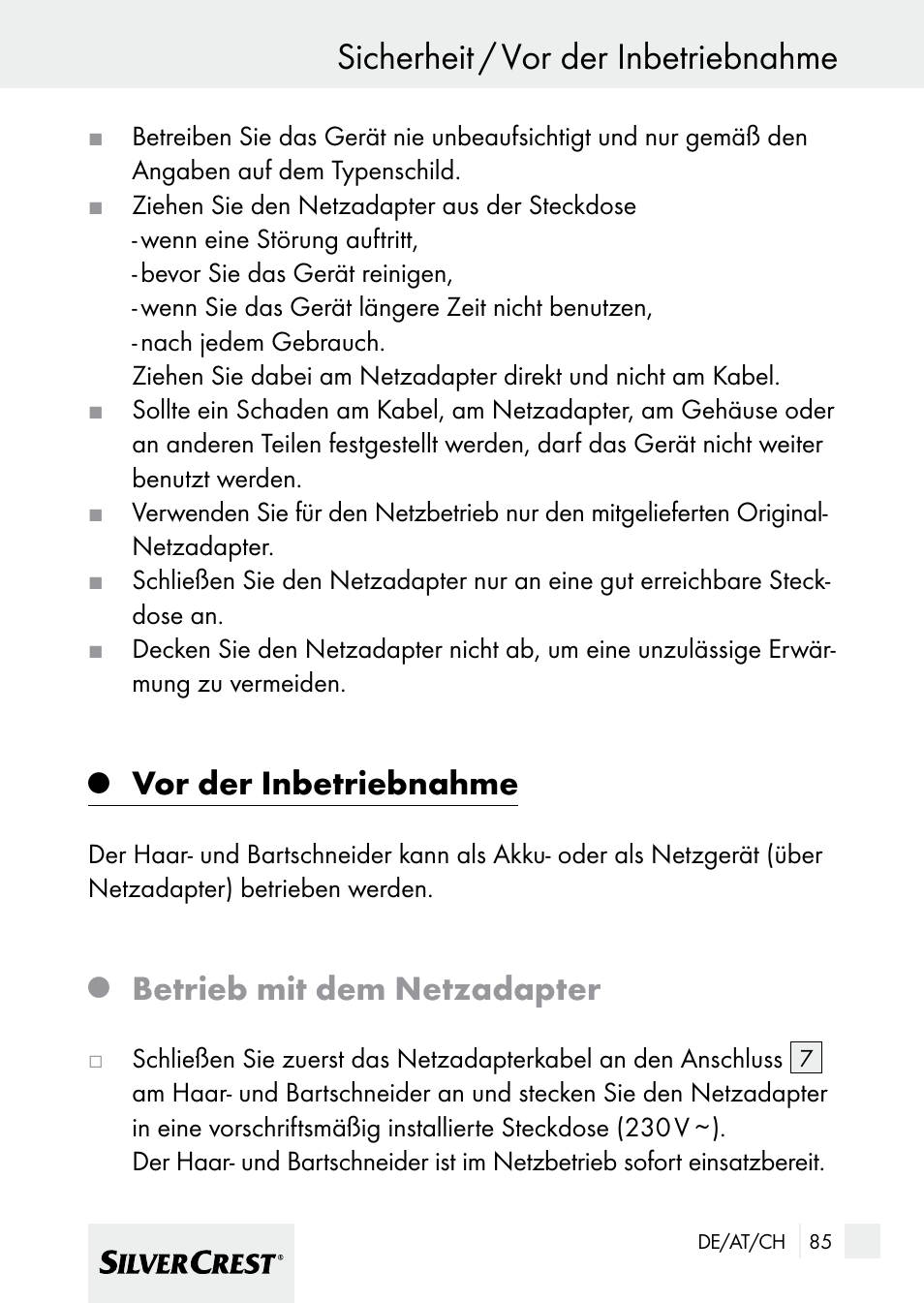 Sicherheit / vor der inbetriebnahme, Vor der inbetriebnahme, Betrieb mit dem netzadapter | Silvercrest 7133016 User Manual | Page 85 / 95