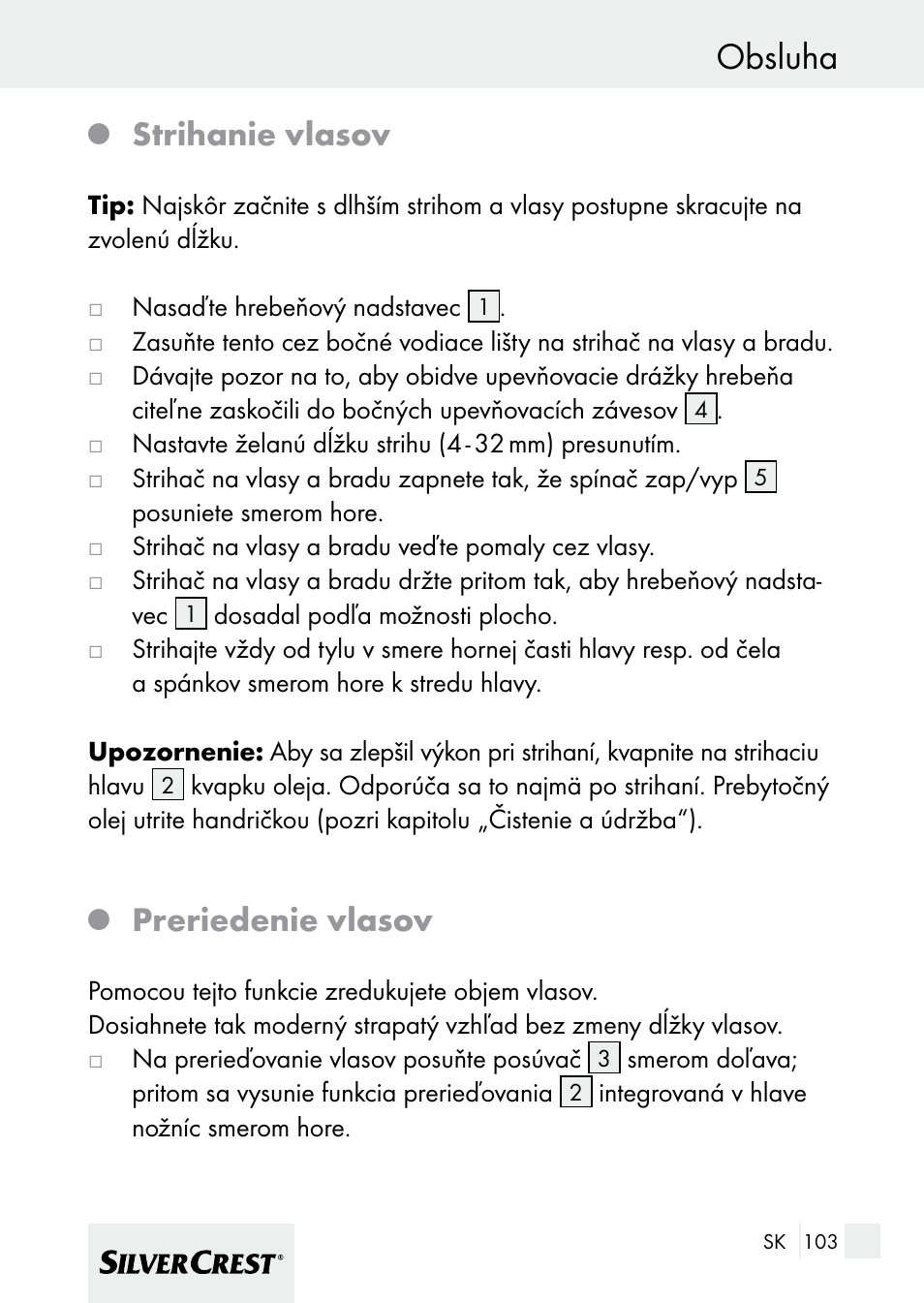 Obsluha, Strihanie vlasov, Preriedenie vlasov | Silvercrest 7133016 User Manual | Page 103 / 149