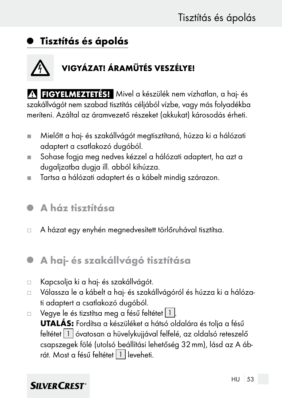 Tisztítás és ápolás, A ház tisztítása, A haj- és szakállvágó tisztítása | Silvercrest 7133016 User Manual | Page 53 / 149