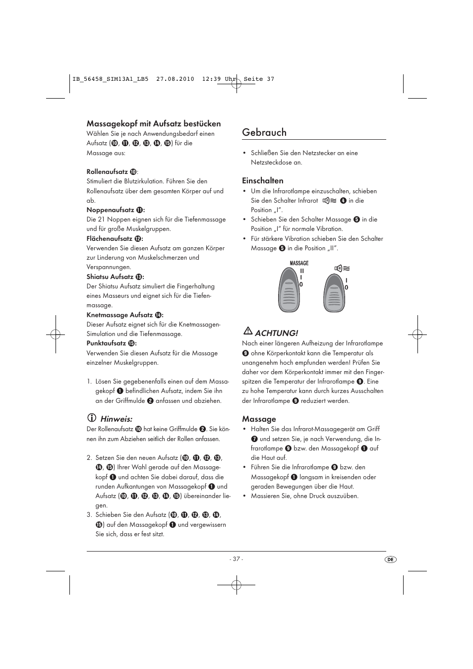 Gebrauch, Massagekopf mit aufsatz bestücken, Hinweis | Einschalten, Achtung, Massage | Silvercrest SIM 13 A1 User Manual | Page 39 / 42